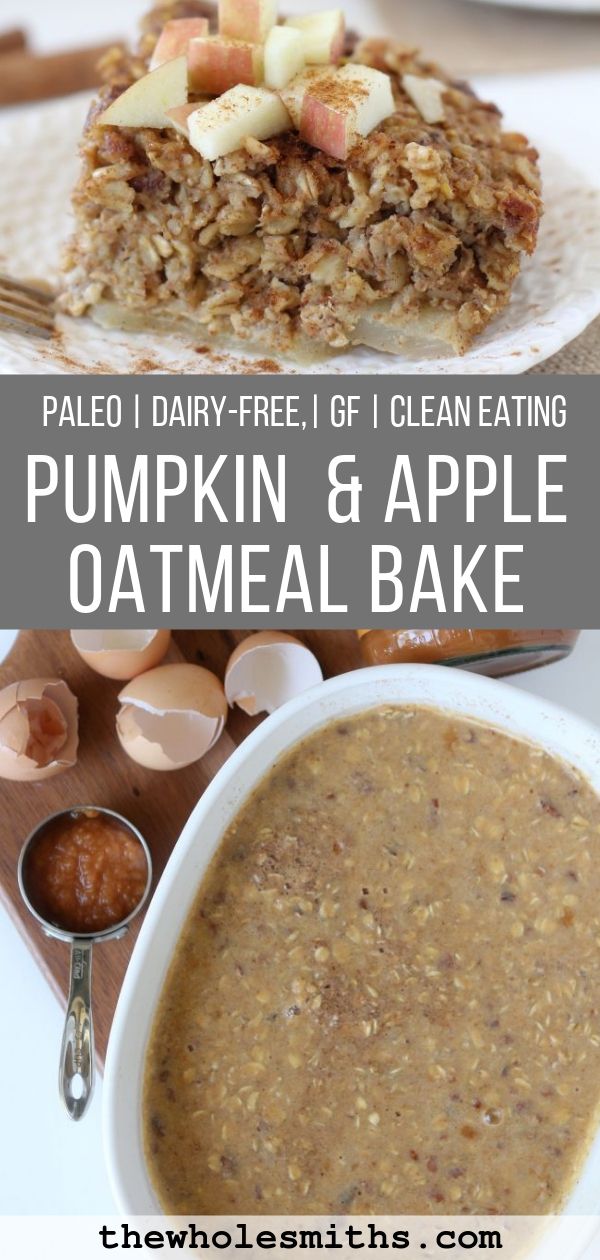 paleo pumpkin apple oatmeal bake