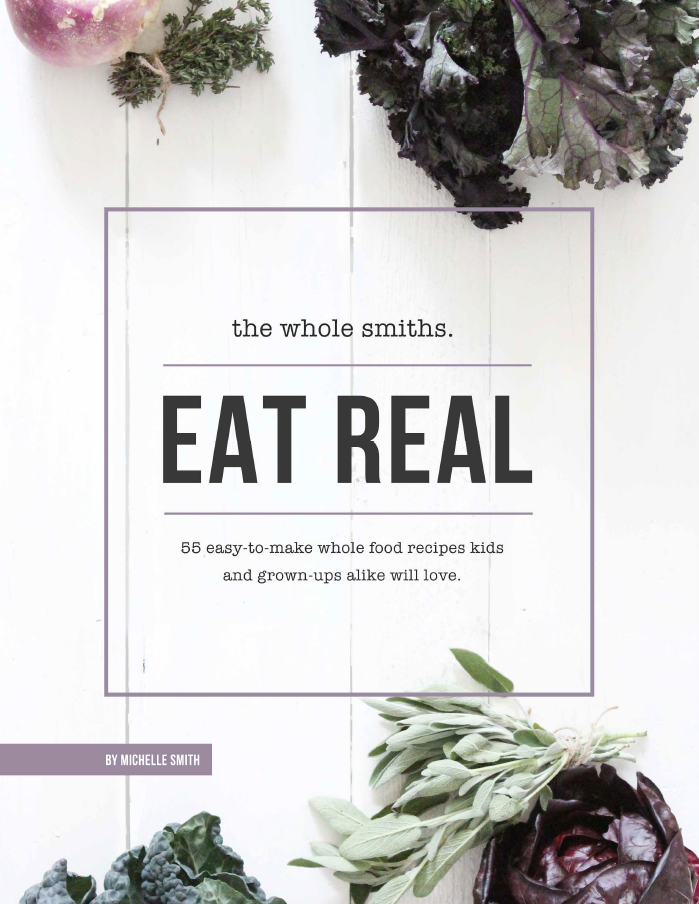 the Whole Smiths – Eat Real eBook